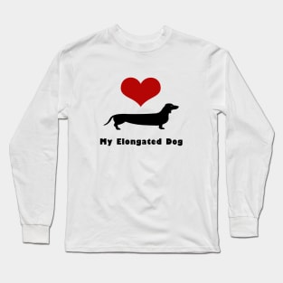 My Elongated Dog Long Sleeve T-Shirt